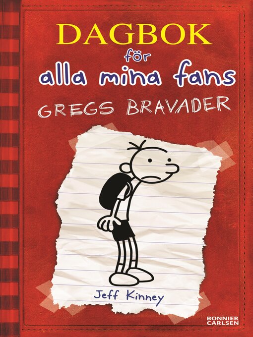 Title details for Gregs bravader by Jeff Kinney - Available